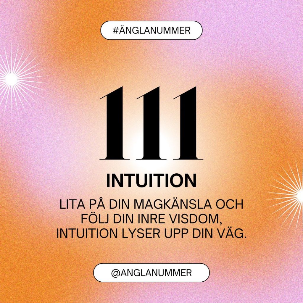 Änglanummer 111 med textbeskrivningen "Lita på din magkänsla och följ din inre visdom, intuition lyser upp din väg."